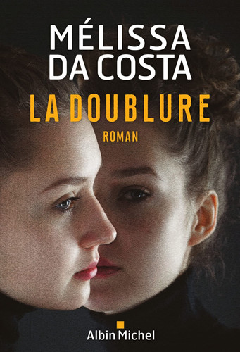 La doublure roman - Mélissa Da Costa (Grand format) - Livre d'occasion