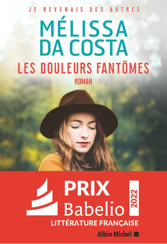 Les douleurs fantômes roman - Mélissa Da Costa (Grand format) - Livre d'occasion