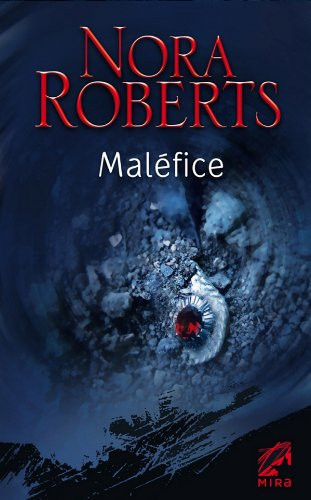 Maléfice : roman - Nora Roberts (Grand format) - Livre d'occasion