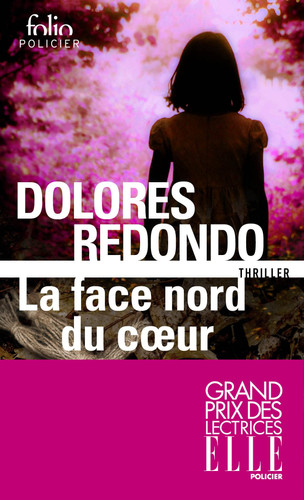 La face nord du coeur - Dolores Redondo (Poche) - Livre d'occasion