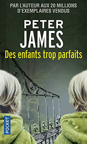 Des enfants trop parfaits - Peter James (Poche) - Livre d'occasion