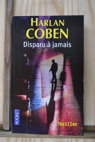 Disparu à jamais - Harlan Coben (Poche) - Livre d'occasion