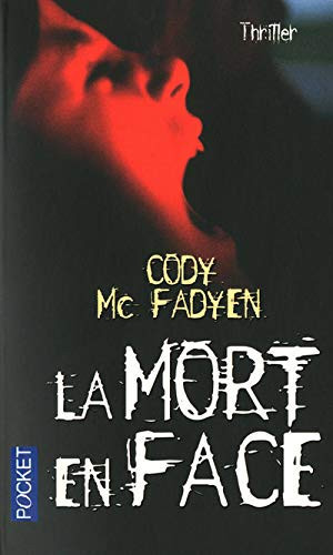 La mort en face - Cody McFadyen (Poche) - Livre d'occasion