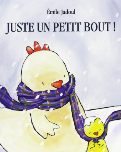 Juste un petit bout ! - Émile Jadoul - Livre d'occasion
