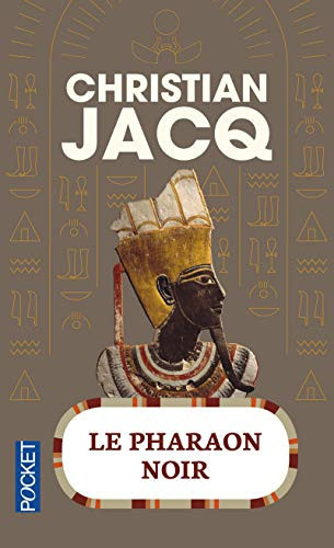 Le pharaon noir - Christian Jacq (Poche) - Livre d'occasion