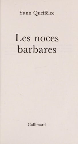 les-noces-barbares - queffelec-yann (Poche) - Livre d'occasion