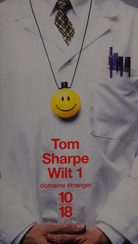 Wilt 1 ou comment se sortir d'une poupée gonflable et de beaucoup d'autres ennuis encore - Tom Sharpe (Poche) - Livre d'occasion