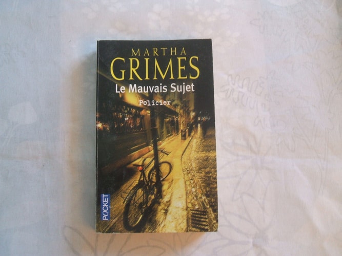 Le mauvais sujet - Martha Grimes (Poche)