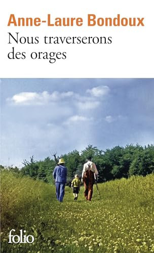 Nous traverserons des orages - Anne-Laure Bondoux (Poche) - Livre d'occasion