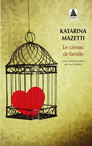 Le caveau de famille roman - Katarina Mazetti (Poche) - Livre d'occasion