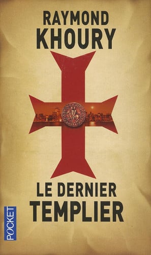 Le dernier templier - Raymond Khoury (Poche) - Livre d'occasion