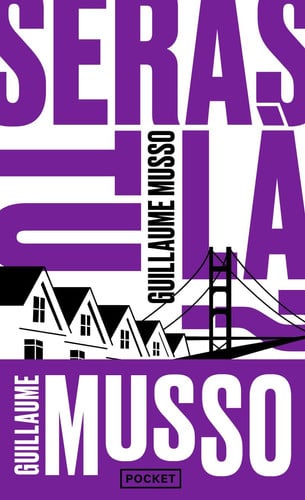 Seras-tu là ? - Guillaume Musso (Poche) - Livre d'occasion