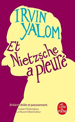 Et Nietzsche a pleuré roman - Irvin D. Yalom (Poche) - Livre d'occasion