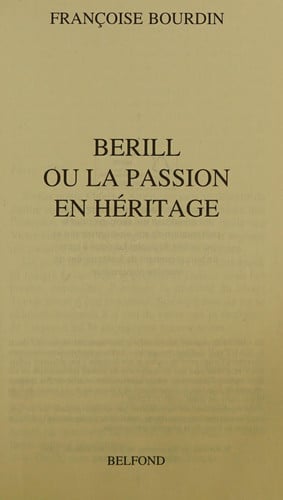 Berill ou la passion en héritage - Bourdin, Françoise (Poche) - Livre d'occasion