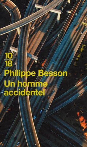 Un homme accidentel - Philippe Besson (Poche) - Livre d'occasion