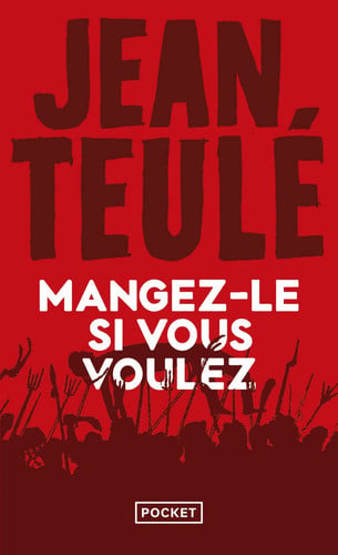 Mangez-le si vous voulez - Jean Teulé (Poche) - Livre d'occasion