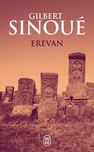 Erevan - Gilbert Sinoué (Poche) - Livre d'occasion