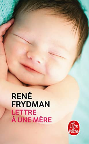 Lettre à une mère - René Frydman, Judith Perrignon (Poche) - Livre d'occasion