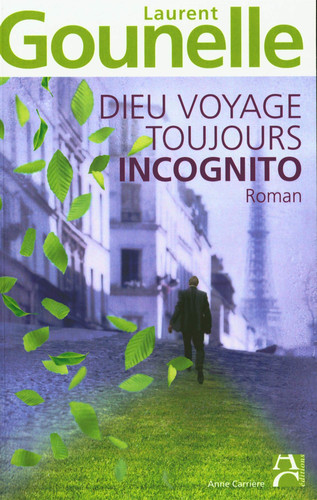Dieu voyage toujours incognito - Laurent Gounelle (Grand format) - Livre d'occasion