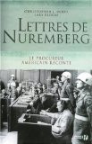 Lettres de Nuremberg : Le procureur américain raconte - Bloom Lary J. dodd Christopher (Grand format) - Livre d'occasion
