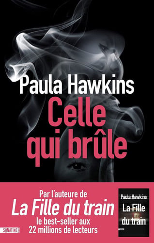 Celle qui brûle - Paula Hawkins (Grand format) - Livre d'occasion