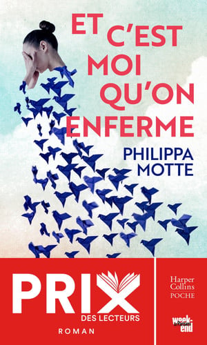 Et c'est moi qu'on enferme - Motte, Philippa (Poche) - Livre d'occasion