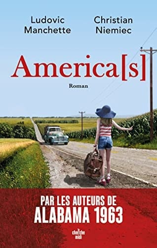 America(s): roman - Manchette, Ludovic, Niemiec, Christian (Grand format) - Livre d'occasion