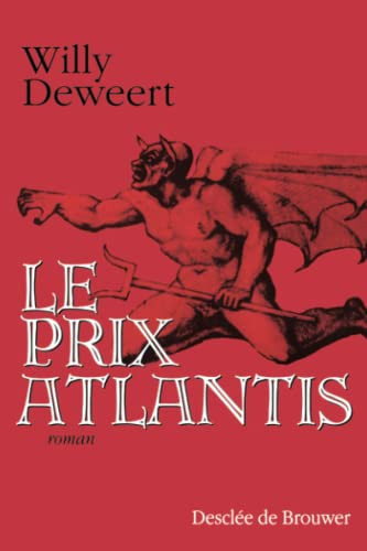 Le prix Atlantis - Deweert, Willy (Grand format) - Livre d'occasion