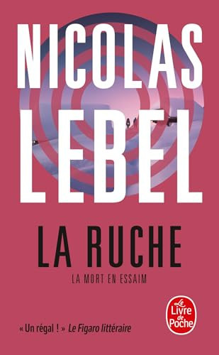 La ruche - Lebel, Nicolas (Poche) - Livre d'occasion