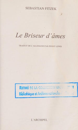 Le briseur d'âmes - Sebastian Fitzek (Poche) - Livre d'occasion