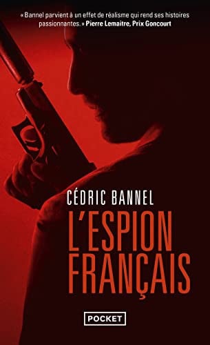 L'espion français - Bannel, Cédric (Poche) - Livre d'occasion