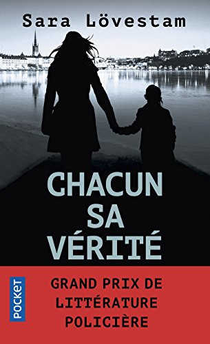 Chacun sa vérité - Lövestam, Sara (Poche) - Livre d'occasion