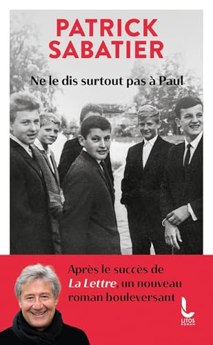 Ne le dis surtout pas à Paul - Sabatier, Patrick (Poche) - Livre d'occasion