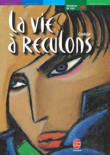 La vie à reculons - Gudule (Poche) - Livre d'occasion