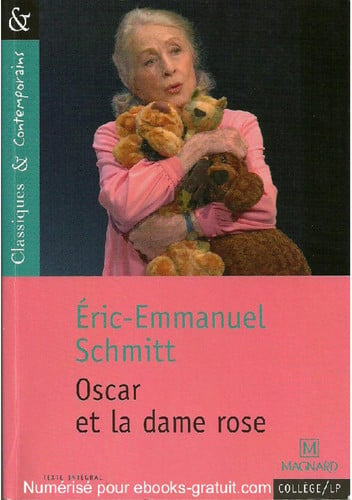 Oscar et la dame rose - Schmitt, Éric-Emmanuel (Poche) - Livre d'occasion