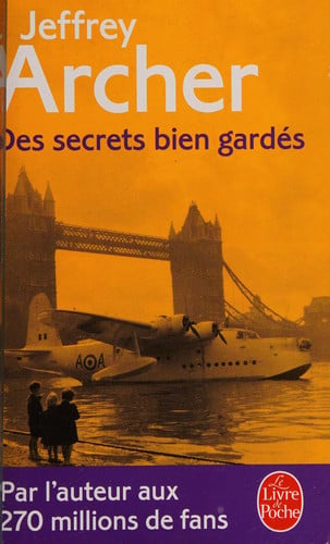 Des secrets bien gardés - Archer, Jeffrey (Poche) - Livre d'occasion