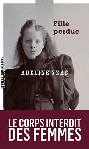Fille perdue - Yzac, Adeline (Grand format) - Livre d'occasion