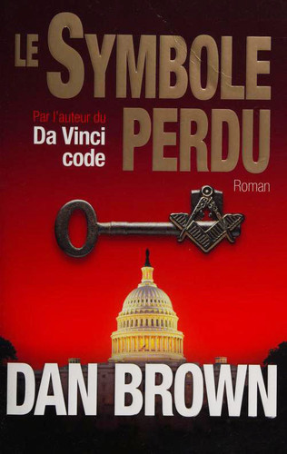 Le symbole perdu roman - Dan Brown (Grand format) - Livre d'occasion