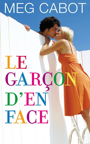 Le garçon d'en face - Cabot, Meg (Grand format) - Livre d'occasion