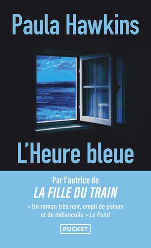 L'heure bleue - Paula Hawkins (Poche) - Livre d'occasion