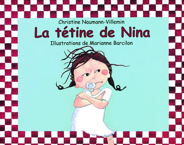La tétine de Nina - Naumann-Villemin, Christine - Livre d'occasion