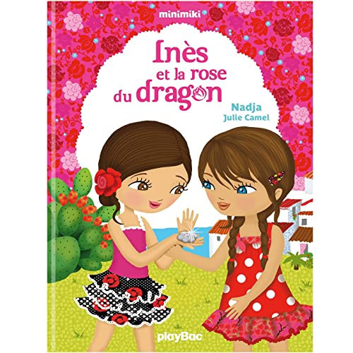 Inès et la rose du dragon - Nadja - Livre d'occasion