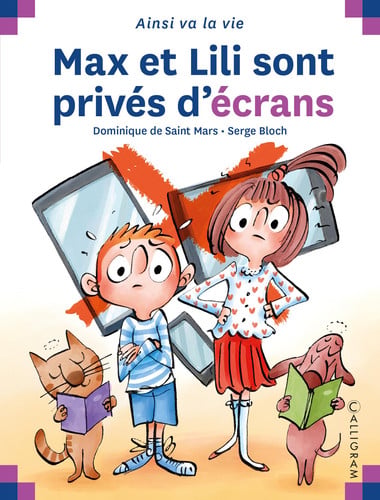 Max et Lili sont privés d’écrans - Dominique de Saint Mars (écrivaine, auteure jeunesse et scénariste BDs) - Livre d'occasion