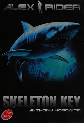 Skeleton Key - Horowitz, Anthony (Poche) - Livre d'occasion
