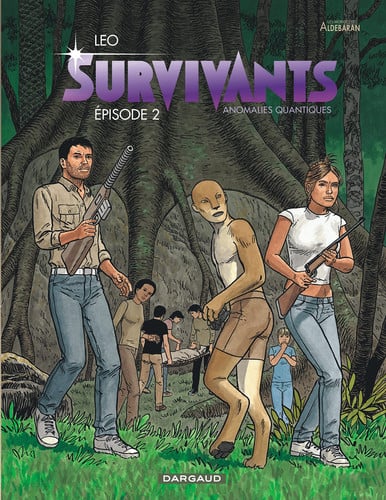 Survivants: anomalies quantiques. Épisode 2 - Leo - Livre d'occasion