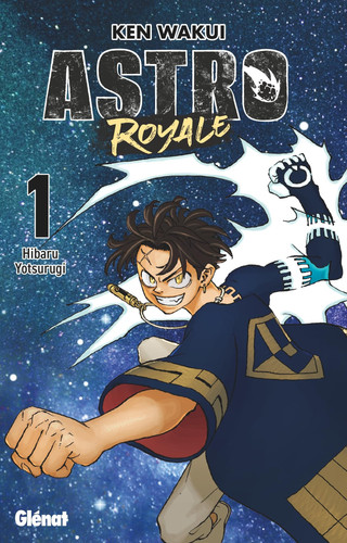 Astro Royale T.01 - Livre d'occasion