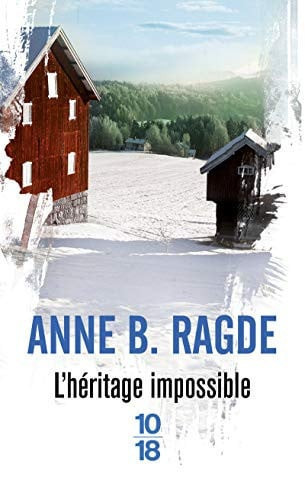 L'héritage impossible - Ragde, Anne Birkefeldt (Poche) - Livre d'occasion