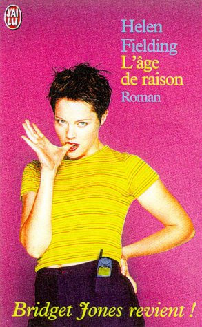Bridget Jones: l'âge de raison - Fielding, Helen (Poche) - Livre d'occasion