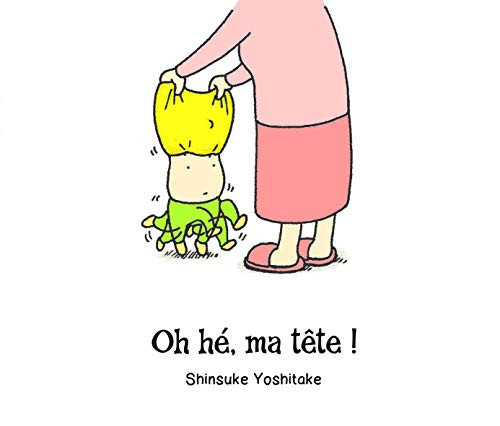 Oh hé, ma tête ! - Yoshitake, Shinsuke - Livre d'occasion