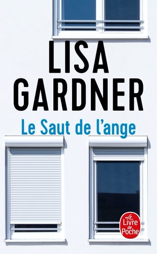 Le saut de l'ange - Lisa Gardner (Poche) - Livre d'occasion